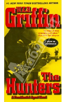 Griffin W.E.B.: The hunters