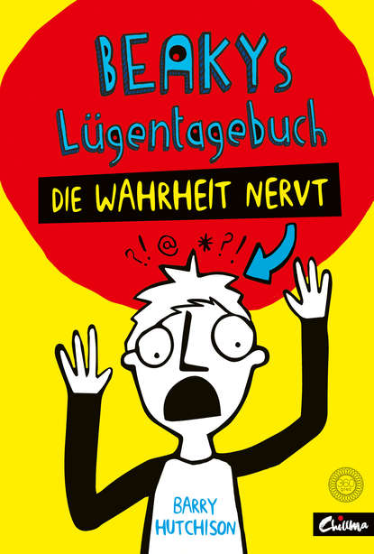 Hutchison Barry: Beakys (Lügen-)Tagebuch