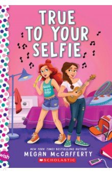 McCafferty Megan: True to Your Selfie