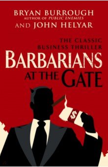 Burrough Bryan: Barbarians At The Gate