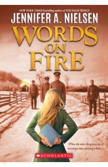 Nielsen Jennifer A.: Words on Fire