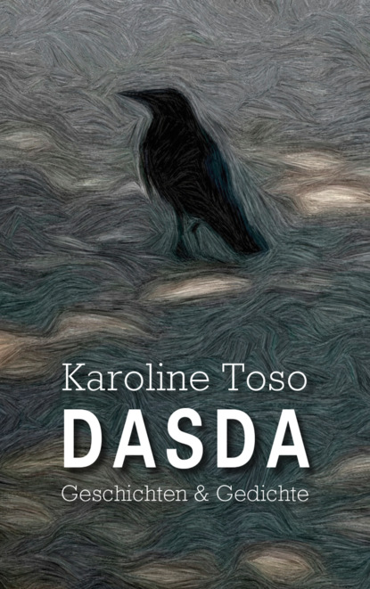 Toso Karoline: DASDA