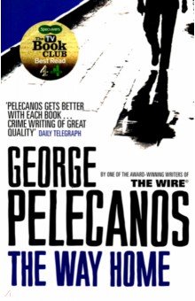 Pelecanos George: The Way Home