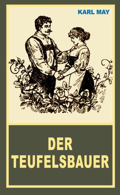 May Karl: Der Teufelsbauer