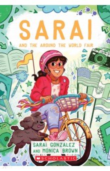 Gonzalez Sarai: Sarai and the Around the World Fair
