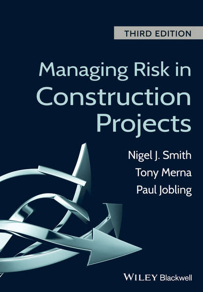 Smith Nigel: Managing Risk in Construction Projects