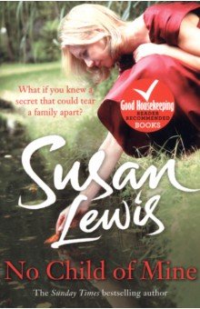 Lewis Susan: No Child of Mine