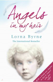 Byrne Lorna: Angels in my Hair