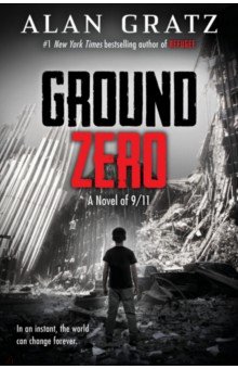 Gratz Alan: Ground Zero