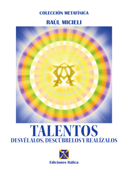 Micieli Raúl: Talentos