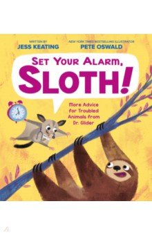 Keating Jess: Set Your Alarm, Sloth!