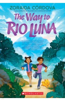 Cordova Zoraida: The Way to Rio Luna