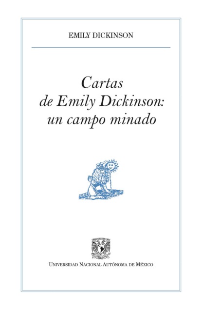 Дикинсон Эмили: Cartas de Emily Dickinson: un campo minado