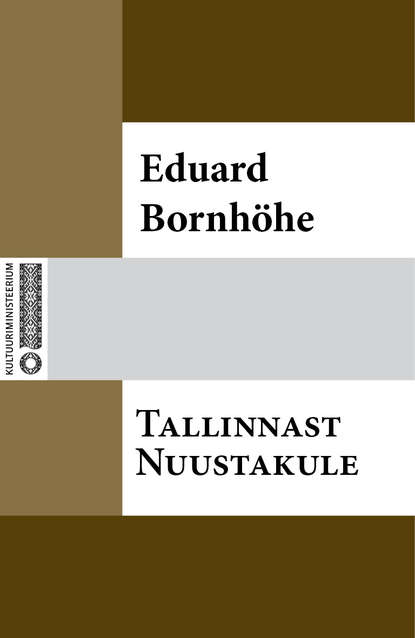 Tallinnast Nuustakule