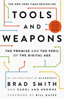 Smith Brad: Tools and Weapons. The Promise and the Peril of the Digital Age