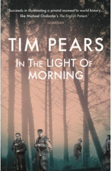 Pears Tim: In the Light of Morning