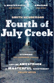 Henderson Smith: Fourth of July Creek