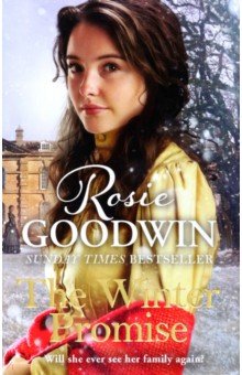 Goodwin Rosie: The Winter Promise