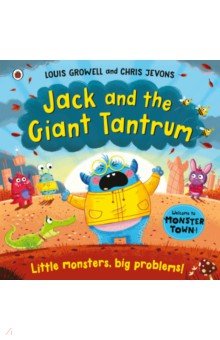 Growell Louis: Jack and the Giant Tantrum