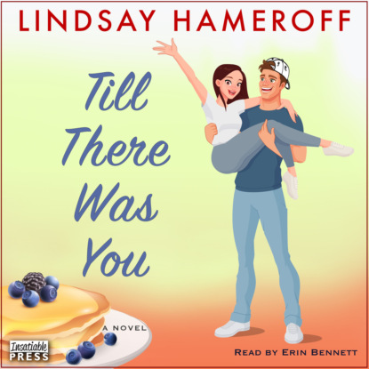 Hameroff Lindsay: Till There Was You (Unabridged)