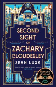 Lusk Sean: The Second Sight of Zachary Cloudesley