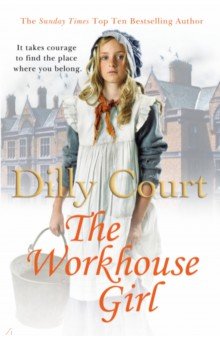 Court Dilly: The Workhouse Girl