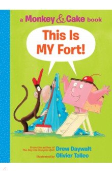 Daywalt Drew: This Is My Fort