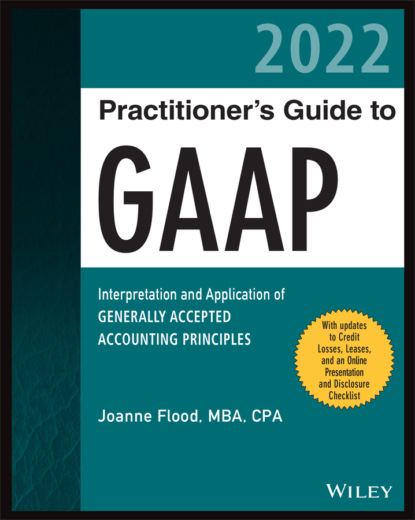 M. Joanne Flood: Wiley Practitioner's Guide to GAAP 2022