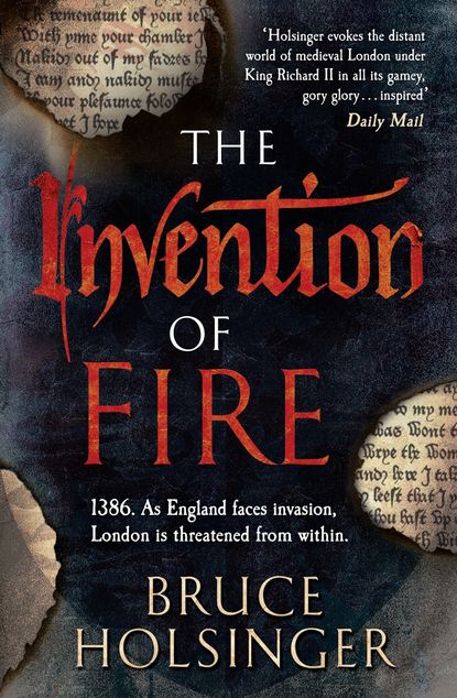 Holsinger Bruce: The Invention of Fire