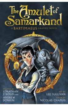 Stroud Jonathan: The Amulet of Samarkand. Graphic Novel