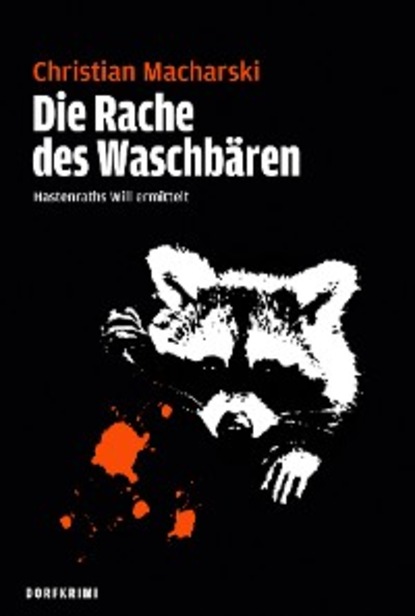 Die Rache des Waschbären