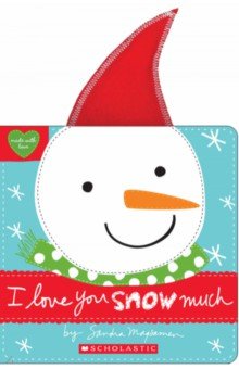 Magsamen Sandra: I Love You Snow Much