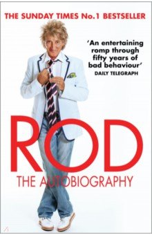 Stewart Rod: Rod. The Autobiography