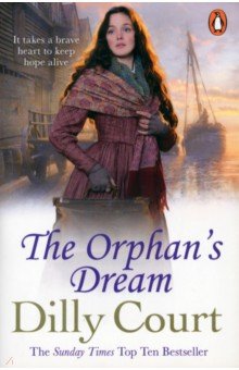 Court Dilly: The Orphan's Dream