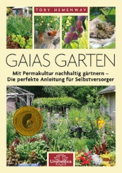 Hemenway Toby: Gaias Garten