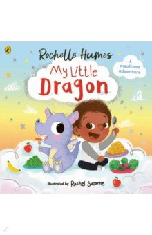 Humes Rochelle: My Little Dragon