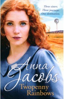 Jacobs Anna: Twopenny Rainbows