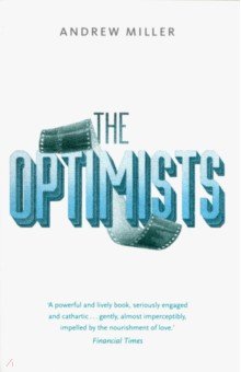 Miller Andrew: The Optimists