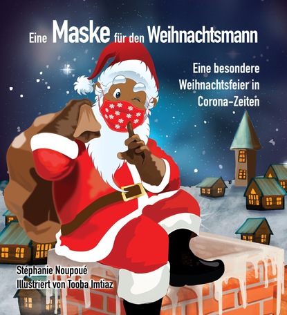 Eine Maske für den Weihnachtsmann