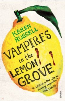 Russell Karen: Vampires in the Lemon Grove