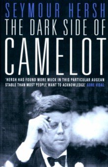 Hersh Seymour: The Dark Side of Camelot