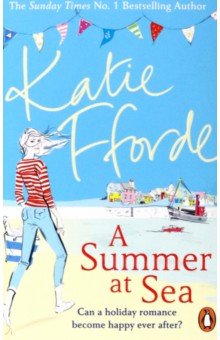 Fforde Katie: A Summer at Sea