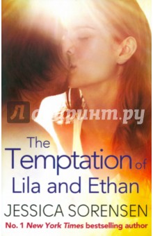 Sorensen Jessica: Temptation of Lila and Ethan