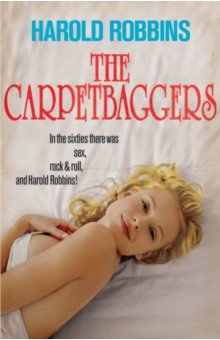 Robbins Harold: The Carpetbaggers