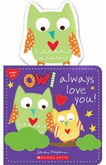 Magsamen Sandra: Owl Always Love You!