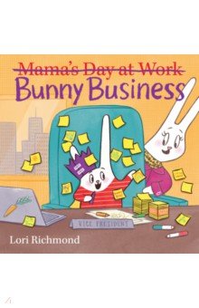 Richmond Lori: Bunny Business