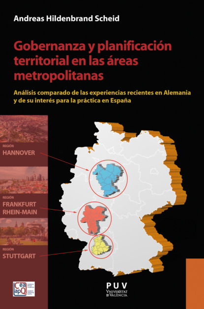 Hildenbrand Andreas Scheid: Gobernanza y planificación territorial en las áreas metropolitanas