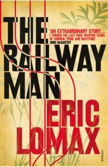 Lomax Eric: The Railway Man