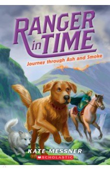 Messner Kate: Journey through Ash and Smoke