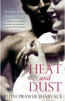 Prawer Jhabvala Ruth: Heat And Dust